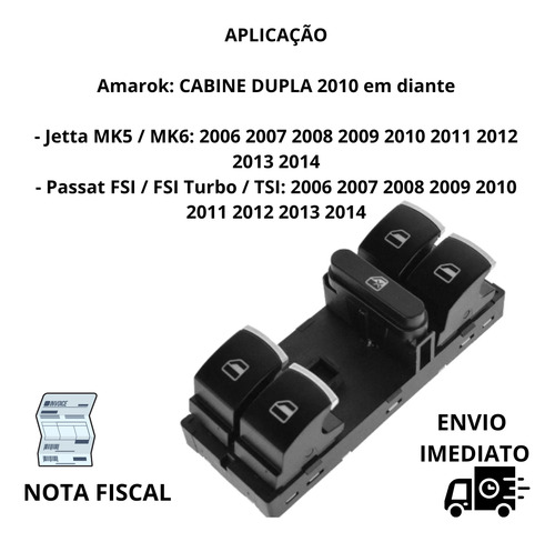 Comando Vidro Elétrico Amarok Botão 2010 2011 2012 2013 2014