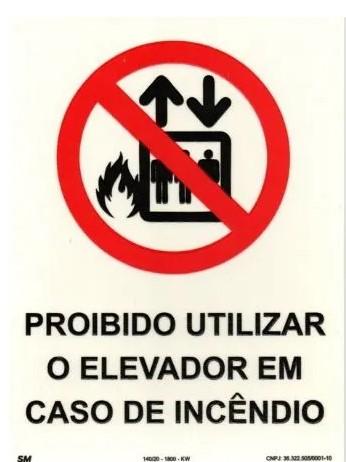 Placa Proibido Utilizar o Elevador em Caso de Incêndio Fotoluminescente  -  20x20cm