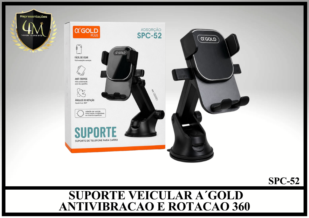 C15 SUPORTE VEICULAR A´GOLD ANTIVIBRACAO E ROTACAO 360 SPC-52