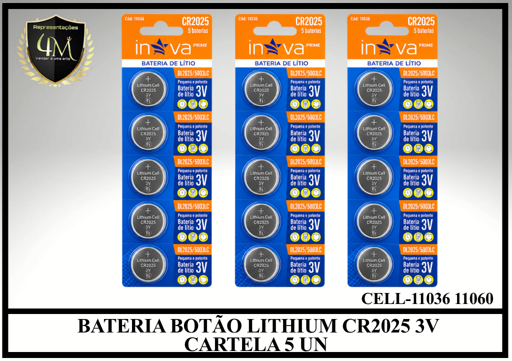 BAT 06 BATERIA BOTÃO LITHIUM CR2025 3V CARTELA 5 UN. CELL-11036 11060