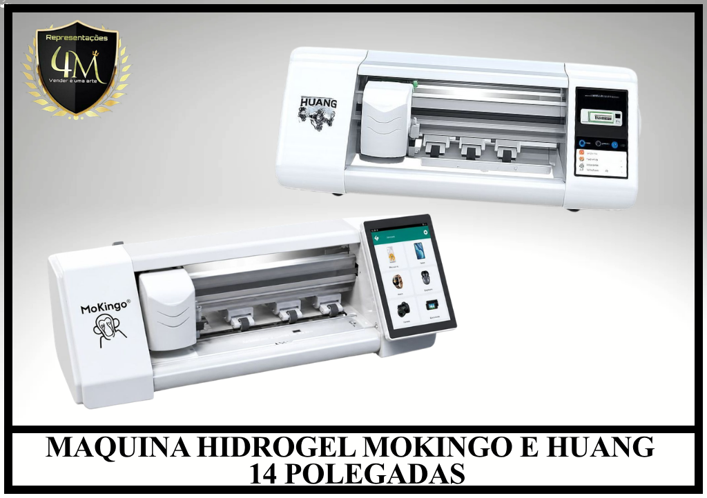A001 MAQUINA HIDROGEL MOKINGO E HUANG 14 POLEGADAS