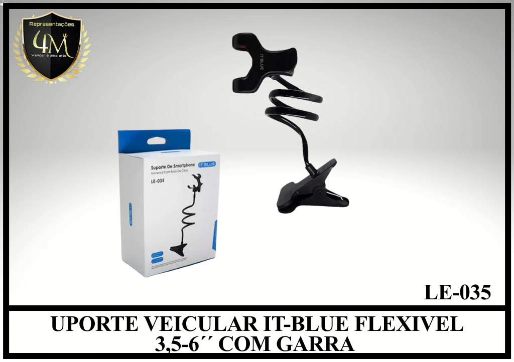 C29 SUPORTE VEICULAR IT-BLUE FLEXIVEL 3,5-6´´ COM GARRA LE-035