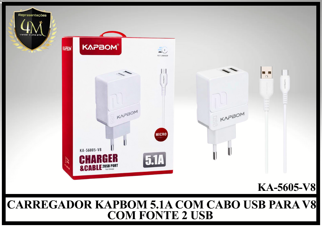 B75 - CARREGADOR KAPBOM 5.1A COM CABO USB PARA V8 COM FONTE 2 USB KA-5605-V8