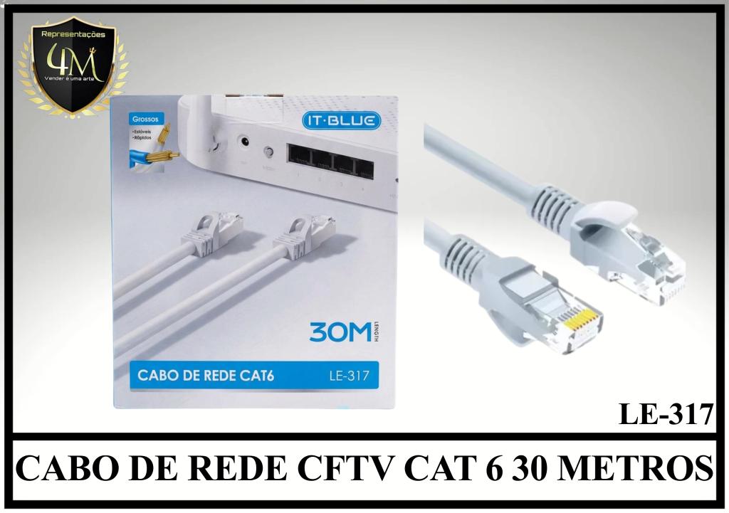 A50-5 - CABO DE REDE CFTV CAT 6 30 METROS LE-317