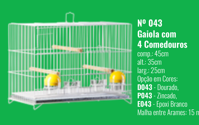 GAIOLA 4 COMEDOURO ARAME 043 LOND