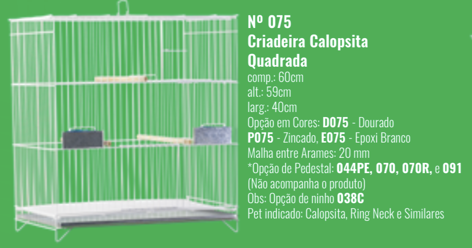 GAIOLA CRIADEIRA CALOPSITA P075 C60A60L40