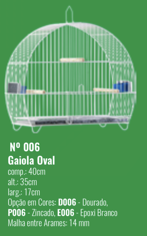 GAIOLA OVAL 06