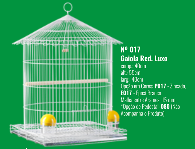 GAIOLA REDOND LUXO EPOX E017