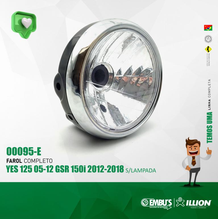 FAROL COMPLETO YES 125 05-12/GSR 150i 2012-2018 S/LAMPADA EMBUS/BR