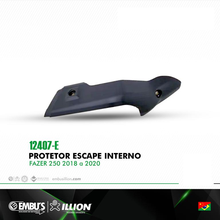 PROTETOR ESCAPE INTERNO FAZER 250 2018-2020 EMBUS