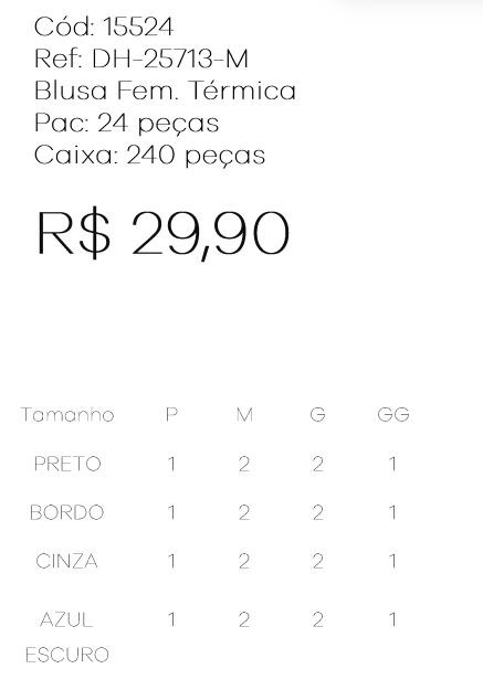 J - Blusa Fem. Térmica Ref: DH-25713-M Pac c/ 24 UN Diversas Cores.