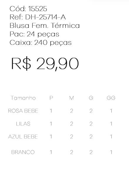 J - Blusa Fem. Térmica Ref: DH-25714-A Pac c/ 24 UN Diversas Cores.