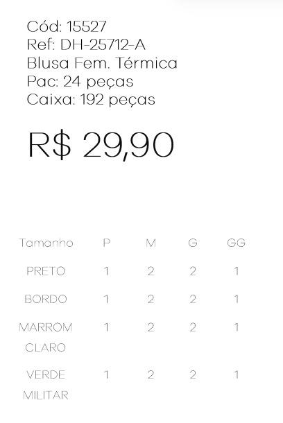 J - Blusa Fem. Térmica Ref: DH-25712-A Pac c/ 24 UN Diversas Cores.