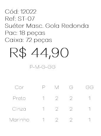 J - Suéter Masc. Gola Redonda Ref: ST-07 Pac c/ 36 UN Diversas Cores.