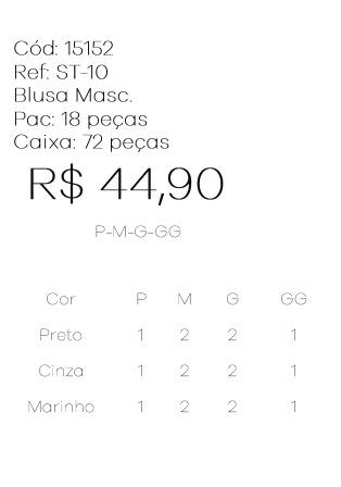 G - Blusa Masc. Ref: ST-10 Pac c/ 36 UN Diversas Cores.