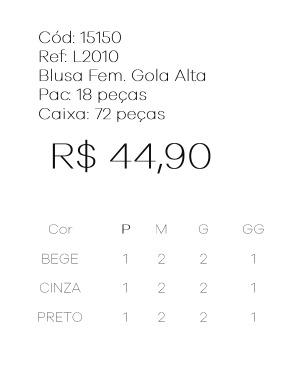 J - Blusa Fem. Gola Alta Ref: L2010 Pac c/ 36 UN Diversas Cores.