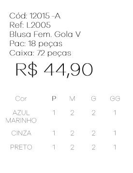 J - Blusa Fem. Gola V Ref: L2005 Pac c/ 36 UN Diversas Cores.