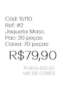 J - Jaqueta Masc. Ref: #2 Pac c/ 40 UN Diversas Cores.