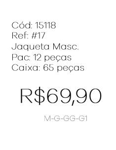 J - Jaqueta Masc. Ref: #17 Pac c/ 24 UN Diversas Cores.