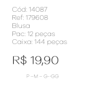 J - Blusa Fem. Ref: 179608 Pac c/ 24 UN Diversas Cores.