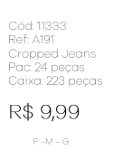M - Blusa Fem. Cropped Jeans Ref: A191 Pac c/ 24 UN Diversas Cores.