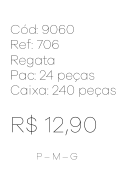 M - Regata Fem. Guipir Arabesco Ref: 706 Pac c/ 24 UN Diversas Cores.