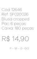 M - Blusa Fem. Cropped Tropical Ref: SFO20026 Pac c/36 UN Diversas Cores.