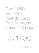 N - Vestido Curto Jeans Ref: A184 Pac c/ 24 UN Diversas Cores.