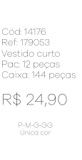 N - Vestido Curto Floral Manga Sino Ref: 179053 Pac c/ 24 UN Diversas Cores.
