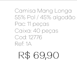K - Camisa Mang Longa55% Pol / 45% algodão Mac. REF: 1A Pac c/ 22 UN Diversas Cores.