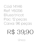 J - Blusa Fem. Tricot Estampa Borboleta Ref: Y6056 Pac c/ 24 UN Diversas Cores.