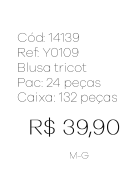 J - Blusa Fem. Tricot Peluciada Ref: Y0109 Pac c/ 24 UN Diversas Cores.