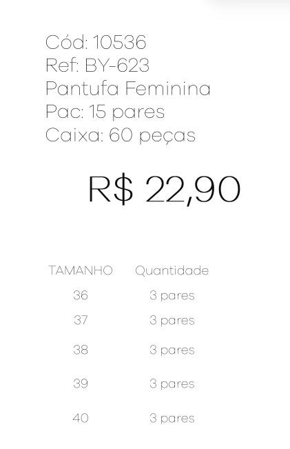P - Pantufa Fem. Ref: CV-106 Pac c/ 30 UN Diversas Cores.