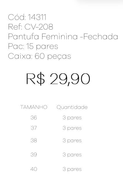 P - Pantufa Fem. Fechada Ref: CV-208 Pac c/ 30 UN Diversas Cores.
