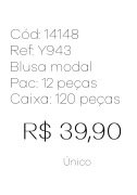 J - Blusa Fem. Modal Oversized Ref: Y943 Pac c/ 24 UN Diversas Cores.