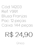 J - Blusa Fem. Franjas Peluciada Ref: Y991 Pac c/ 24 UN Diversas Cores.
