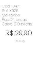 J - Moletinho Fem. Recortes Geométricos Ref: X326 Pac c/ 24 UN Diversas Cores.