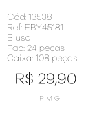 J - Blusa Fem. Alongada Nó Frontal Ref: EBY45181 Pac c/ 24 UN Diversas Cores.