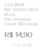 J - Blusa Fem. Ref: 1022/XZ-0602 Pac c/ 24 UN Diversas Cores.