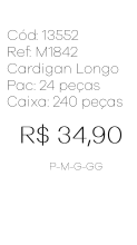 J - Cardigan Fem. Longo Canelado Ref: M1842 Pac c/ 24 UN Diversas Cores.