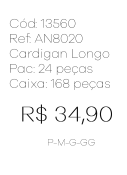 J - Cardigan Fem. Longo Tricot Vazado Ref: AN8020 Pac c/ 24 UN Diversas Cores.