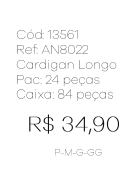 J - Cardigan Fem. Longo Tricot Canelado Ref: AN8022 Pac c/ 24 UN Diversas Cores.