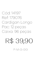 J - Cardigan Fem. Longo Tricot Mesclado Ref: 179076 Pac c/ 24 UN Diversas Cores.