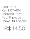 X - Carteira Fem. Matelassê Zíper Ref: LRY-404 Pac c/ 24 UN Diversas Cores.