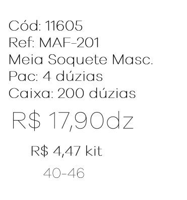 Q - Kit Meia Soquete Masc. c/ 3 Pares Ref: MAF-201 Pac c/16 Kits Diversas Cores.