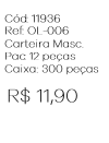 X - Carteira Masc. Couro Clássica Ref: OL-006 Pac c/ 24 UN Diversas Cores.