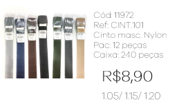 X - Cinto Masc. Nylon Tático Ref: CINT101 Pac c/ 24 UN Diversas Cores.