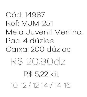 Q - Kit Meia Juvenil Menino c/ 3 Pares Ref: MJM-251 Pac c/16 kits Diversas Cores.