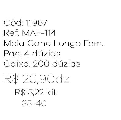 Q - Kit Meia Cano Longo Fem. c/ 3 Pares Ref: MAF-114 Pac c/16 Kits Pares Diversas Cores.