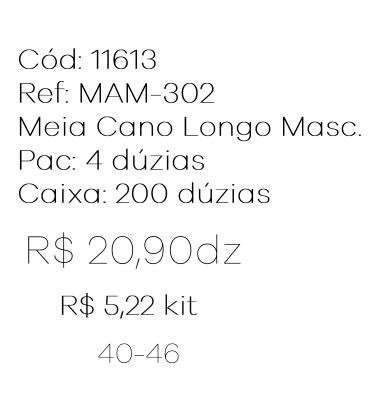 Q - Kit Meia Cano Longo Masc. c/ 3 Pares Ref: MAM-302 Pac c/16 Kits Diversas Cores.